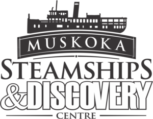 Special Tour of the Muskoka Steamship and Discovery Centre